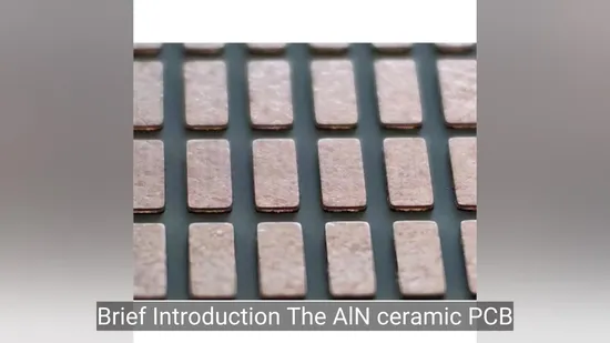 Aln Ceramic PCB Printed Circuit Board with 94V0 